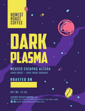 Product image of Honest Roast Coffee Dark Plasma Dark Roast Single Origin Fair Trade Organic Coffee